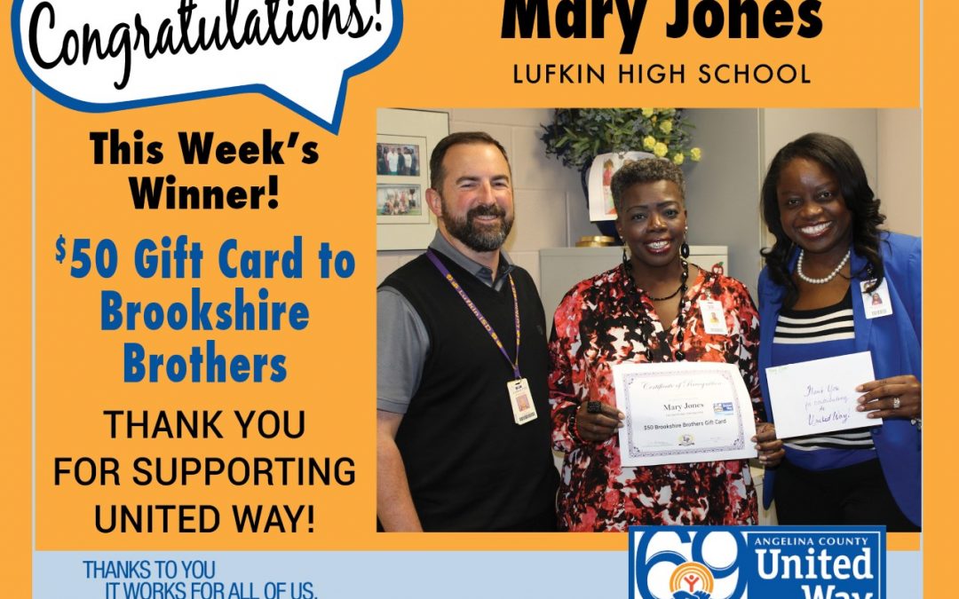 Congratulations to Mary Jones: United Way district drawing winner!