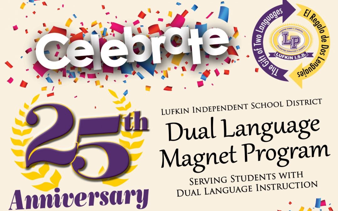 Dual language program celebrating 25 years!