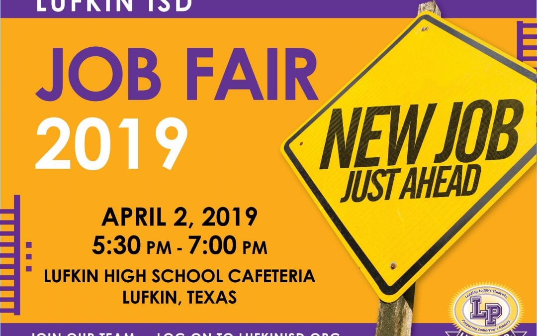 Lufkin ISD Job Fair set for April 2nd