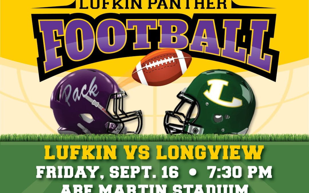 Lufkin Panthers vs. Longview Lobos Friday Night!