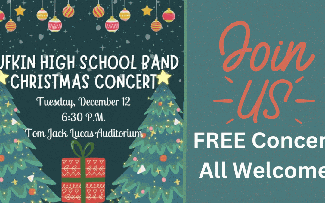 Lufkin High School Band Christmas concert Dec. 12