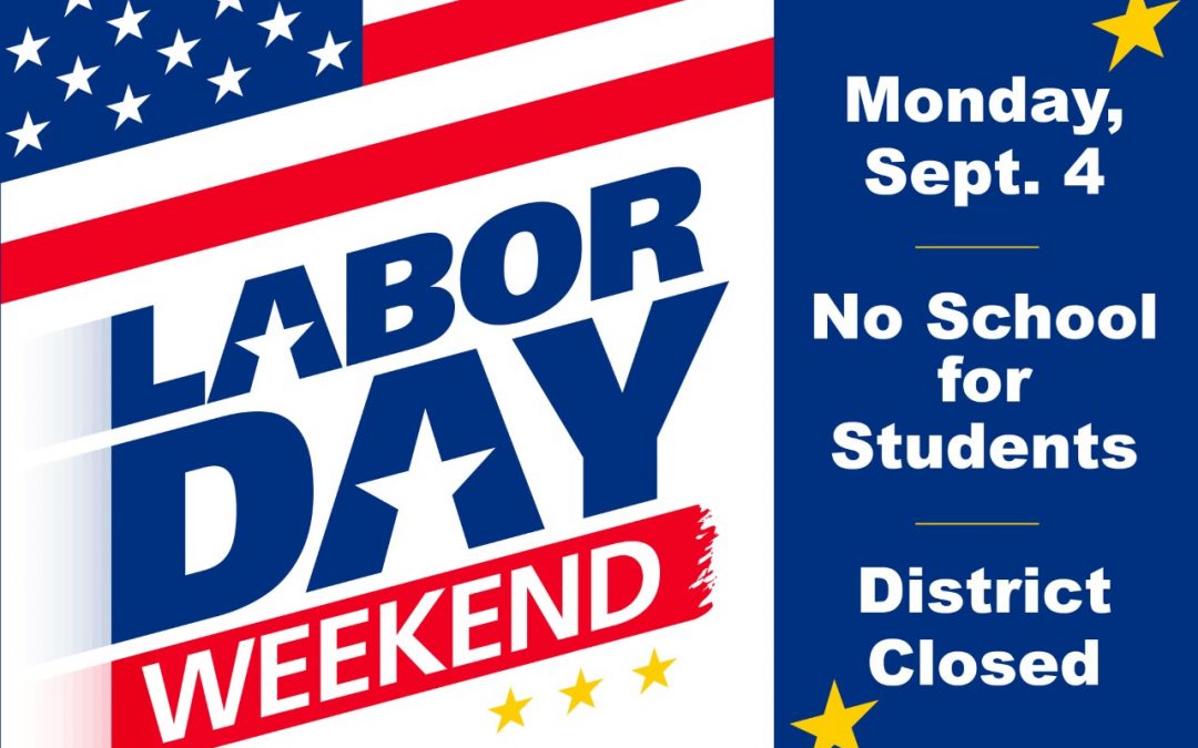 Lufkin ISD to close for Labor Day on Monday