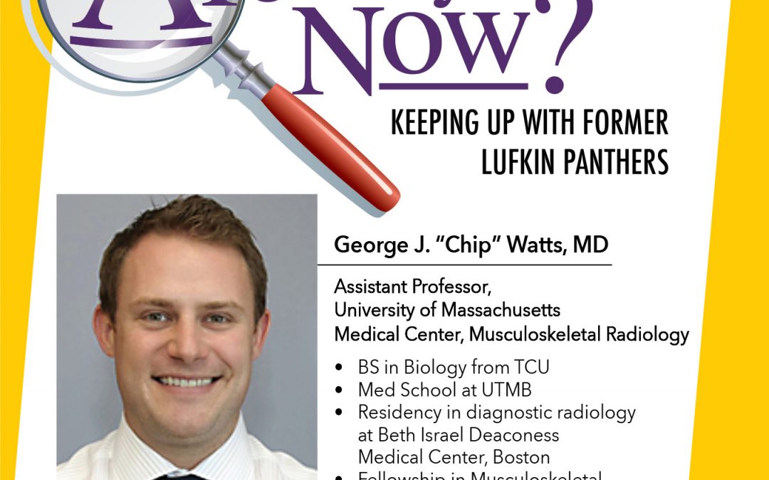 Where are they now? George J. Watts, MD