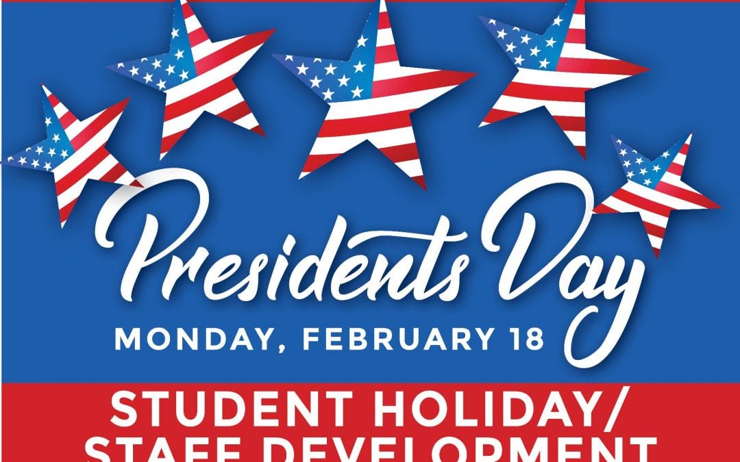Reminder: Student holiday and staff development day on Monday