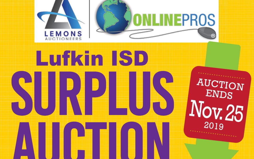 Lufkin ISD Online Surplus Auction extended until November 25th