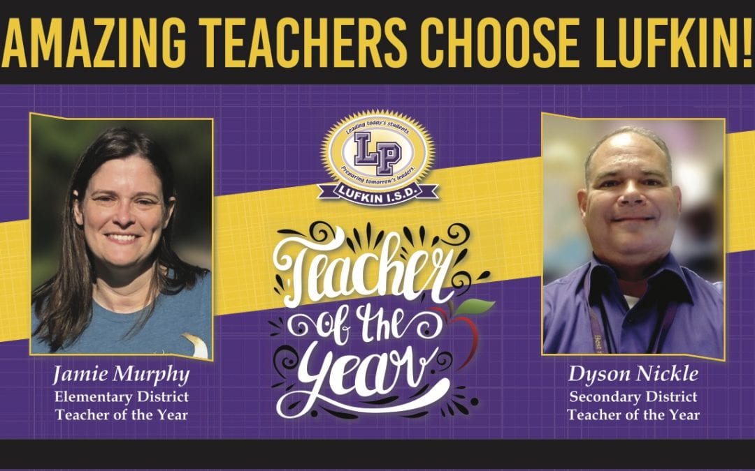 Congratulations to the District Teachers of the Year: Jamie Murphy & Dyson Nickle