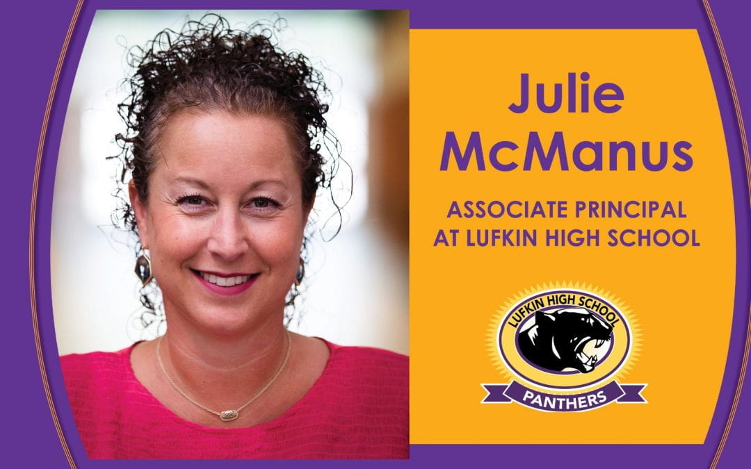 Julie McManus named Lufkin High School Associate Principal of Curriculum and Instruction