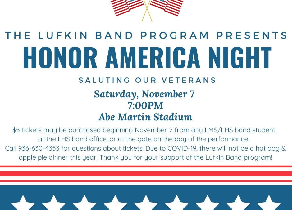Lufkin Bands to Honor Veterans with Music, Marching & Fireworks