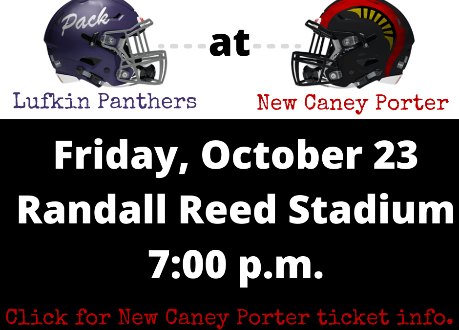 Friday Night Football: Lufkin Panthers vs. New Caney Porter Spartans