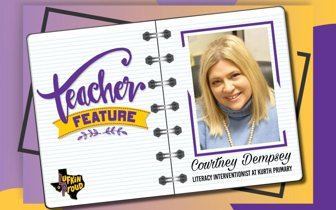 Teacher Feature: Courtney Dempsey