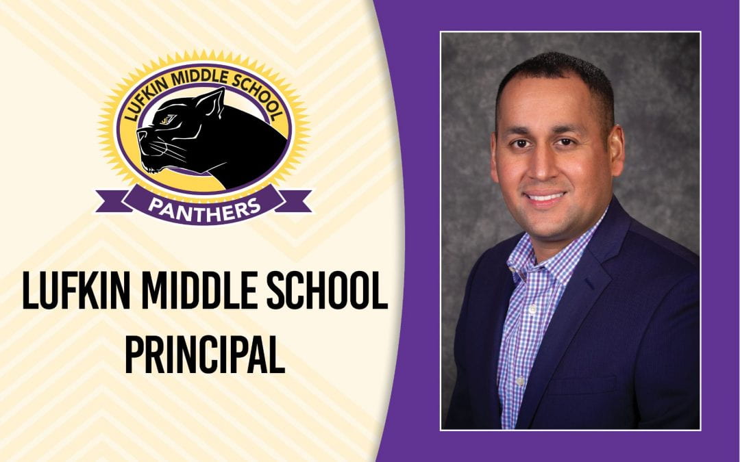 Andres Mijares named Lufkin Middle School principal