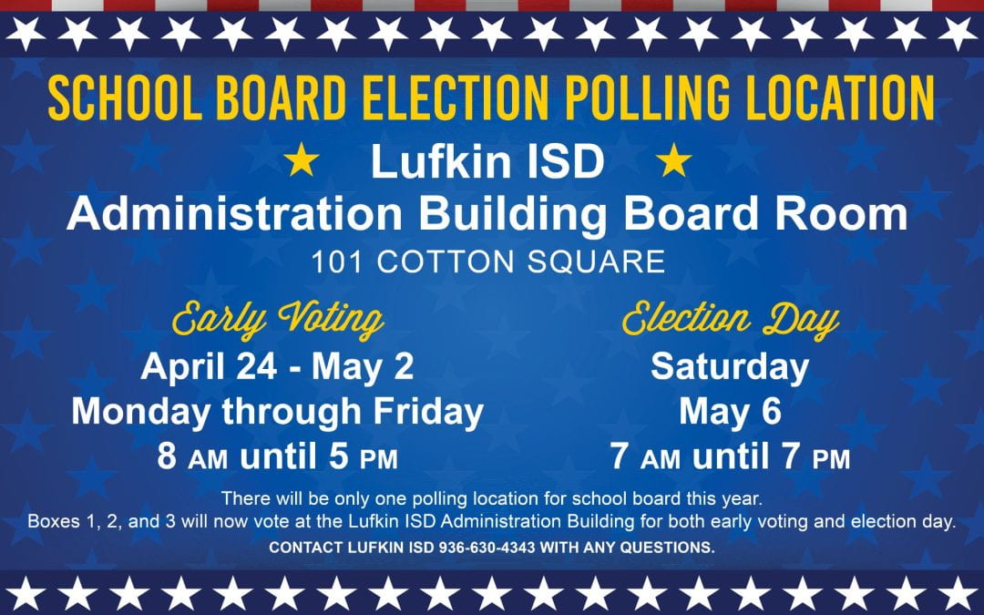 Early voting for school board election is April 24