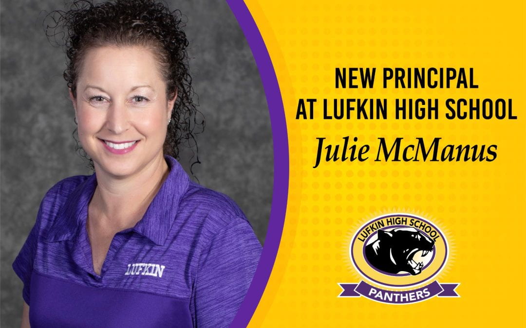 Julie McManus named new Lufkin High School principal